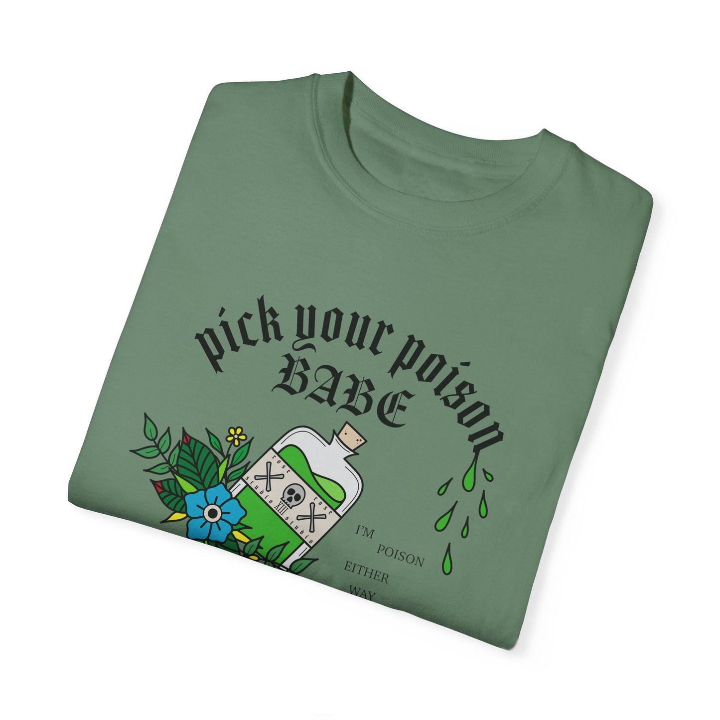 Pick Your Poison T-Shirt