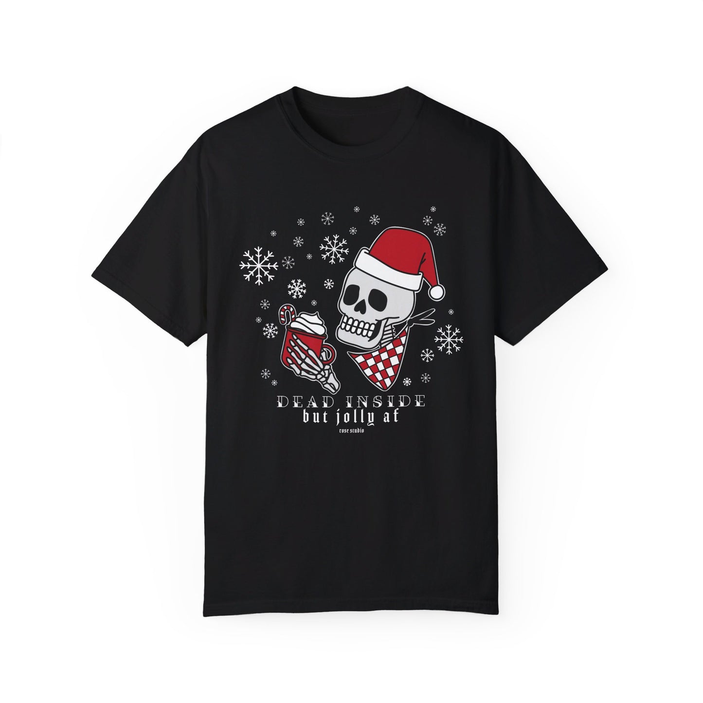 Dead Inside But Jolly AF T-Shirt