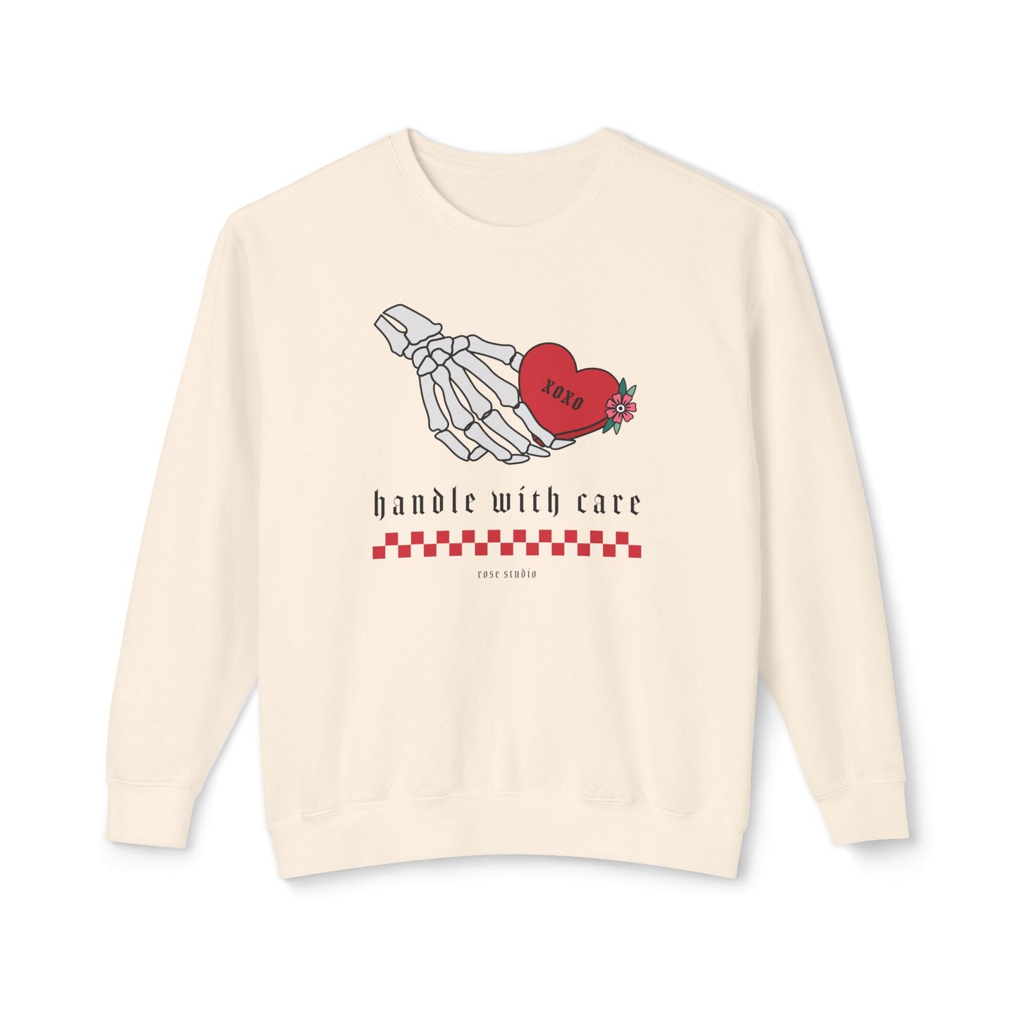 Handle With Care Sweatshirt