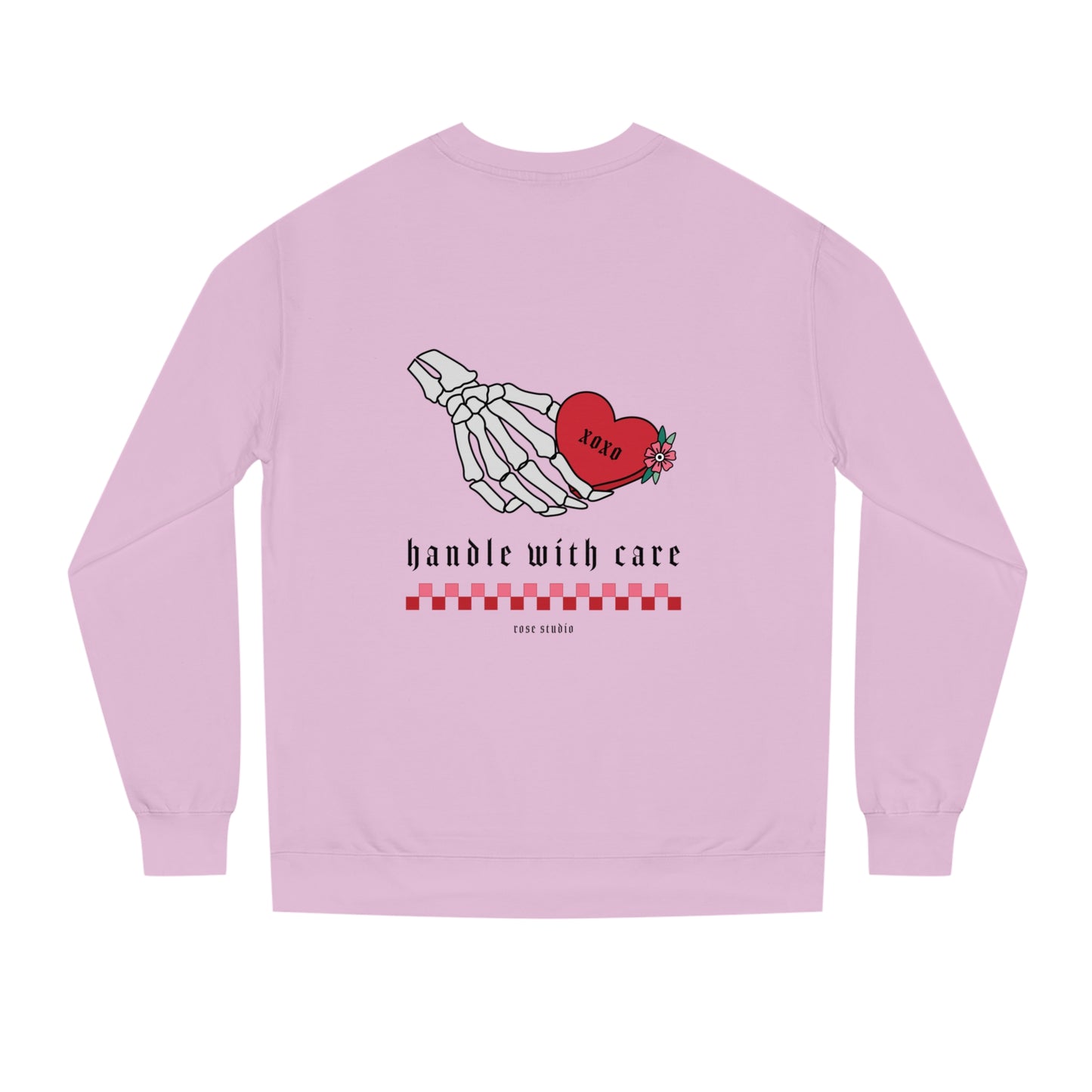 Handle With Care Sweatshirt