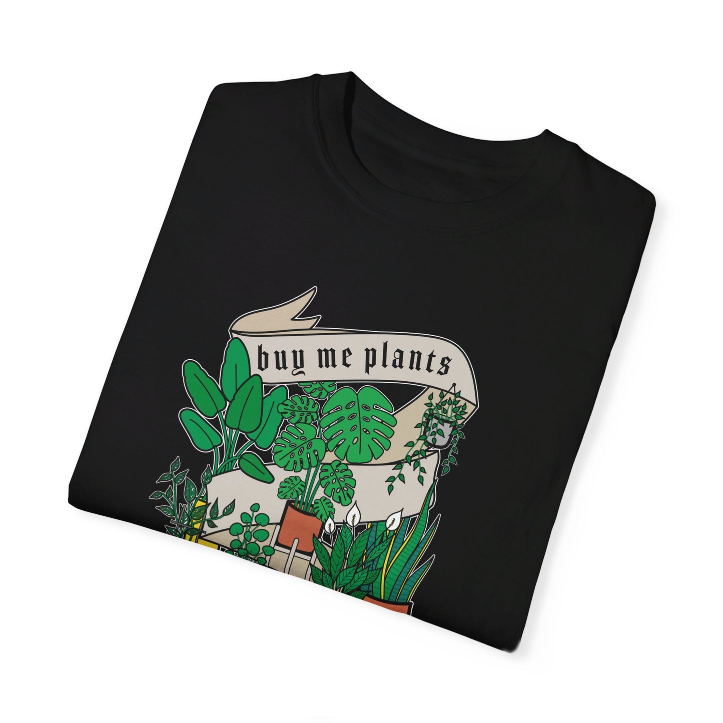 Buy Me Plants T-Shirt