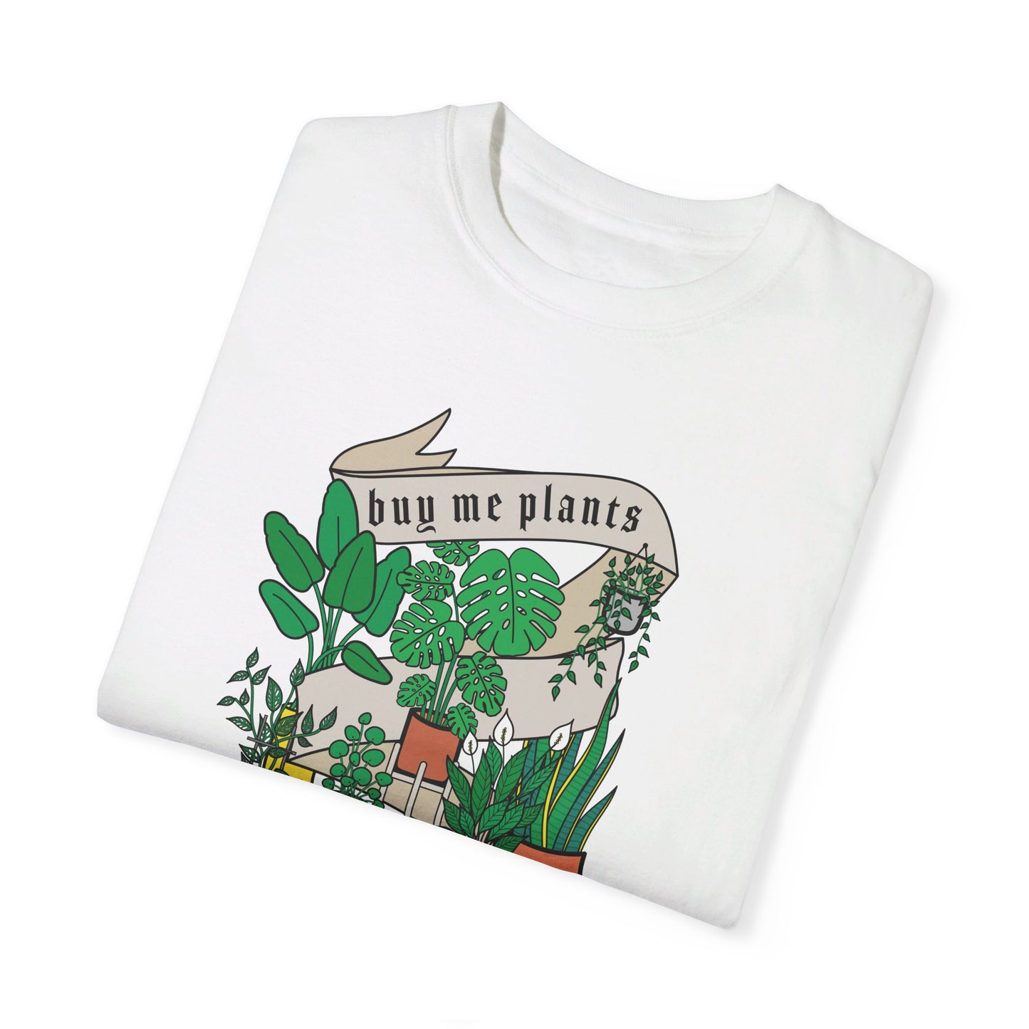 Buy Me Plants T-Shirt