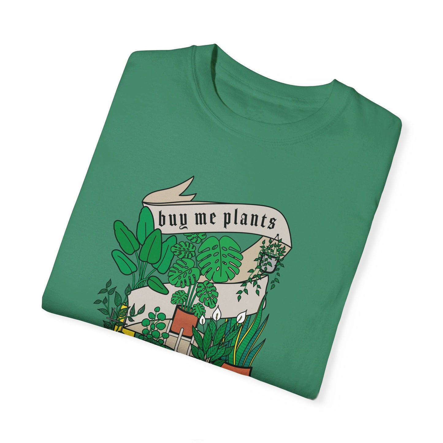 Buy Me Plants T-Shirt