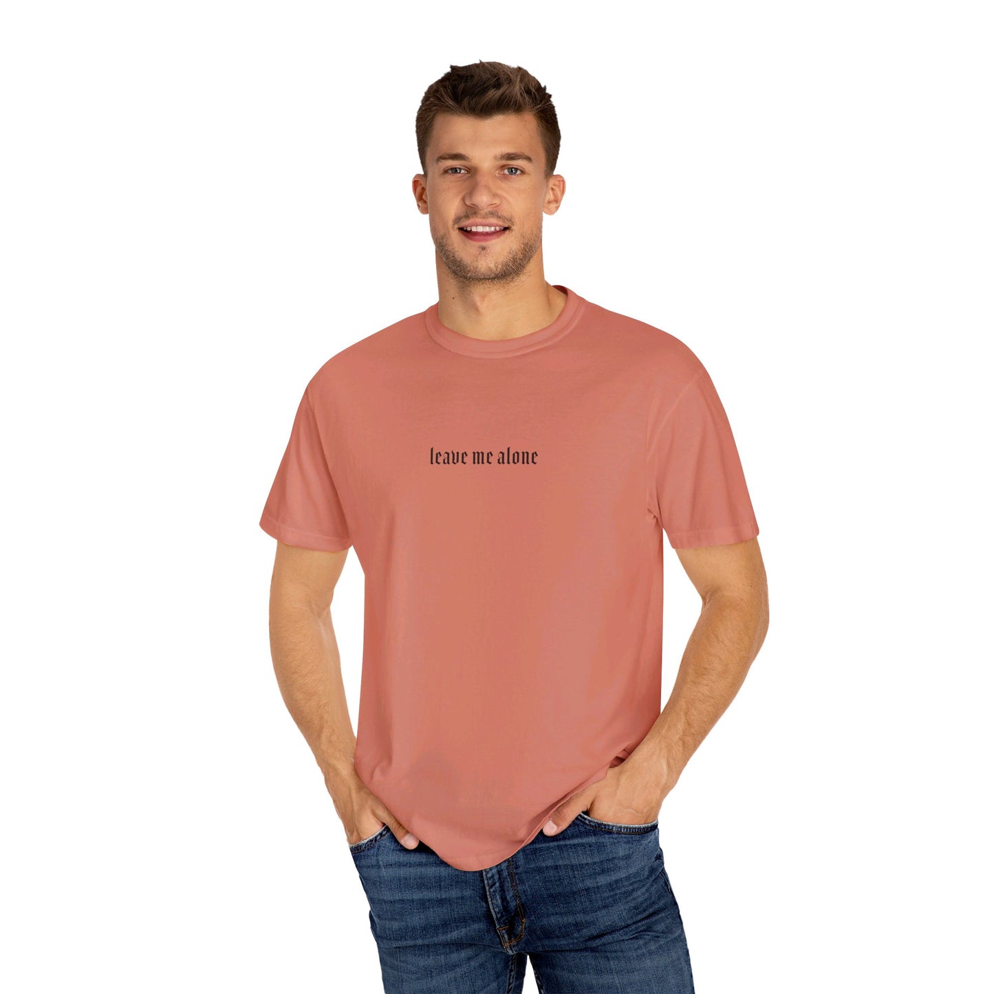 Leave Me Alone T-Shirt