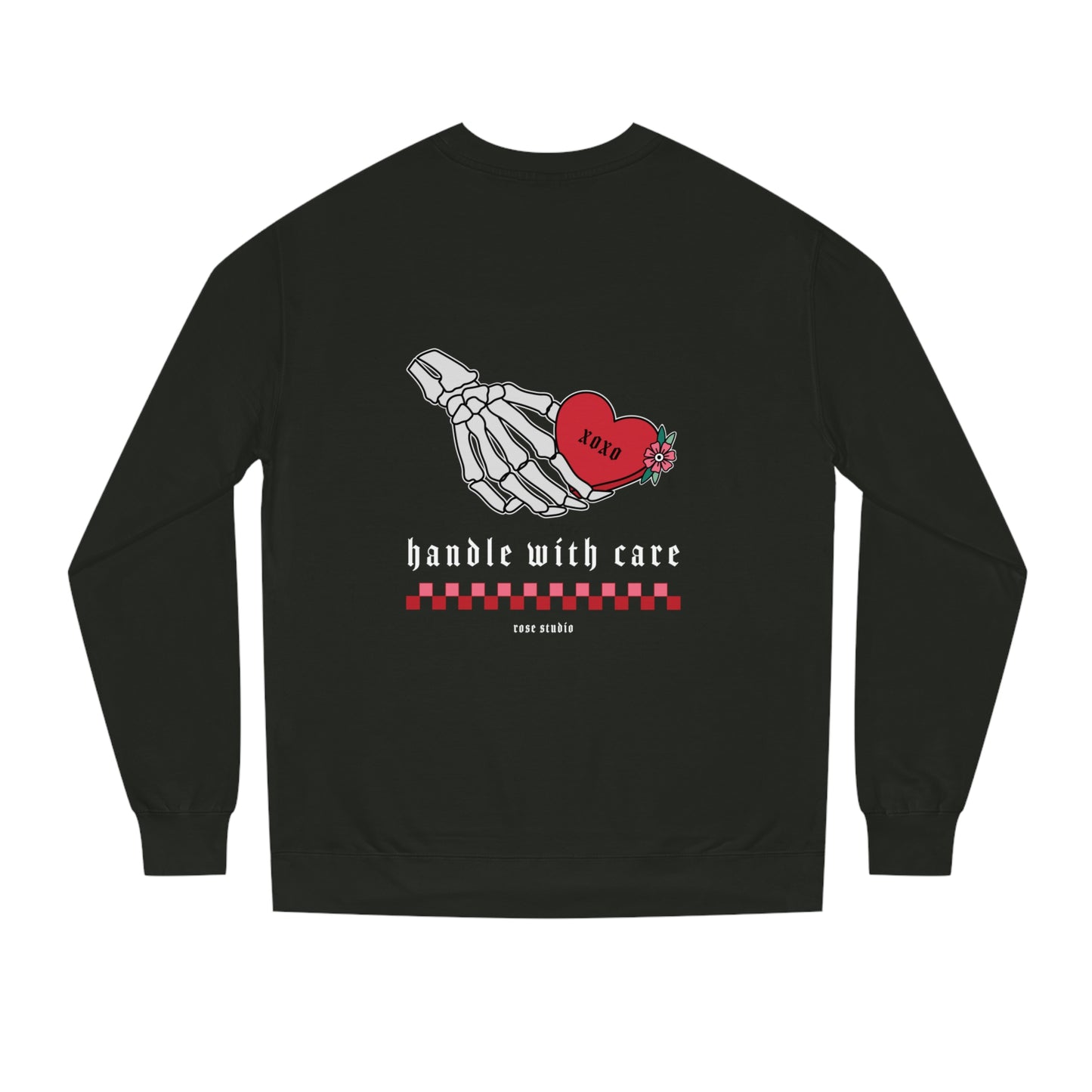 Handle With Care Sweatshirt