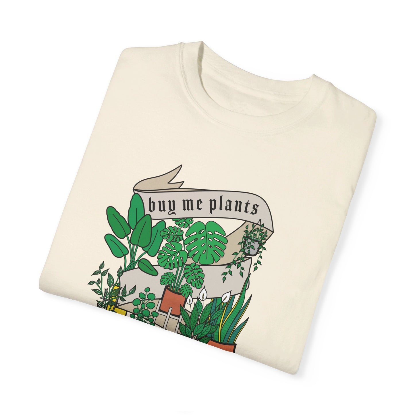 Buy Me Plants T-Shirt