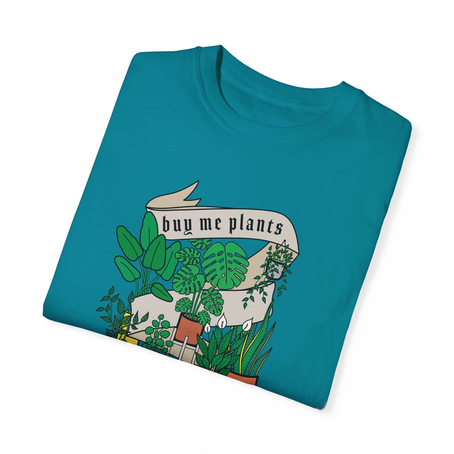 Buy Me Plants T-Shirt