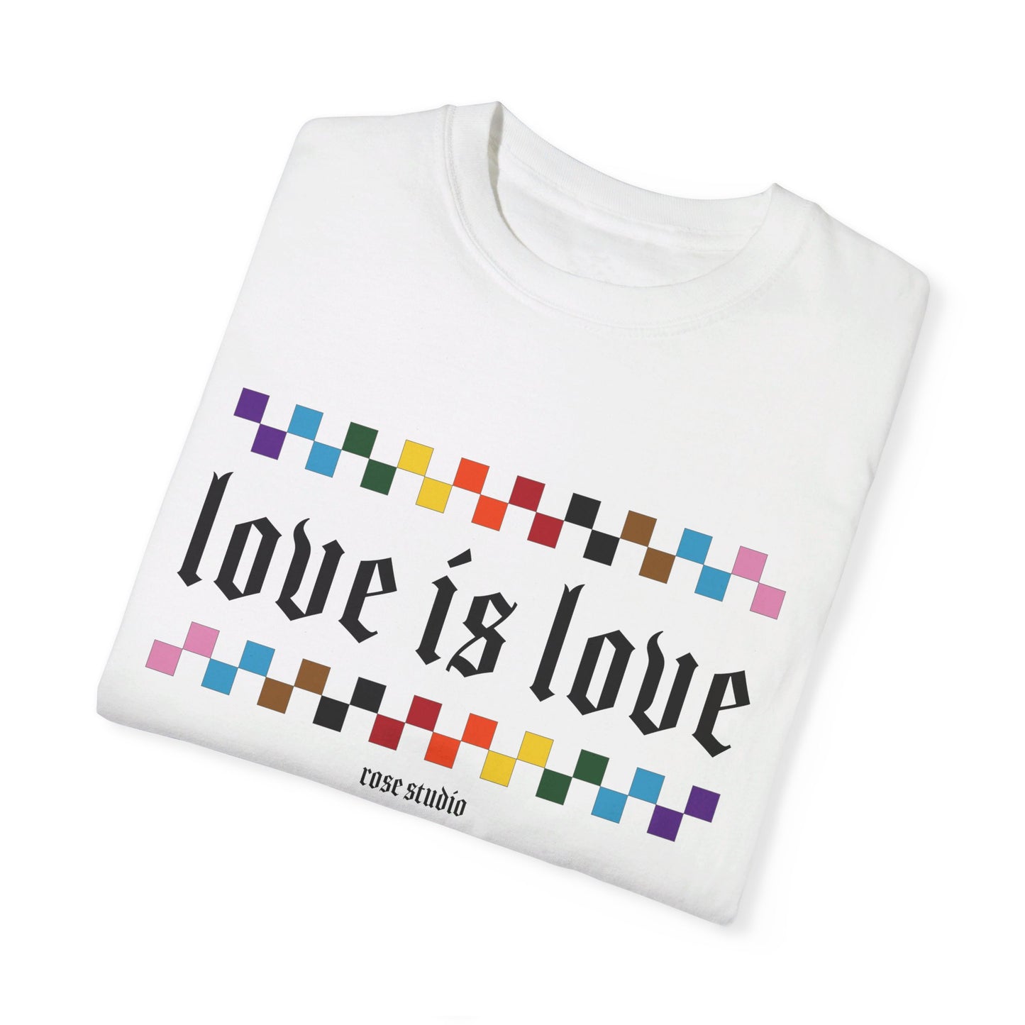 Love is Love T-Shirt