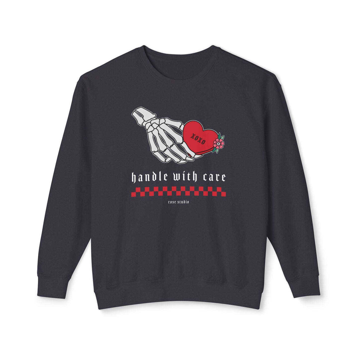 Handle With Care Sweatshirt