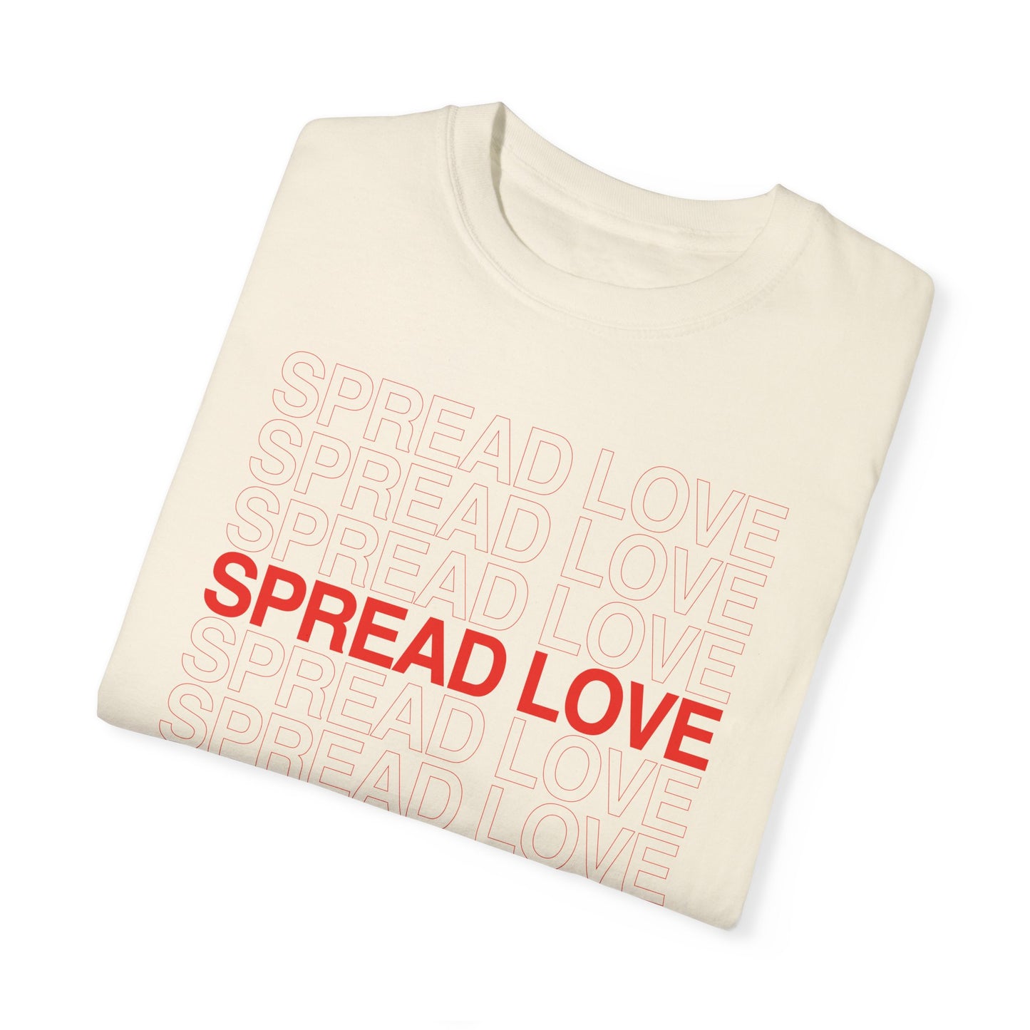 Spread Love T-Shirt