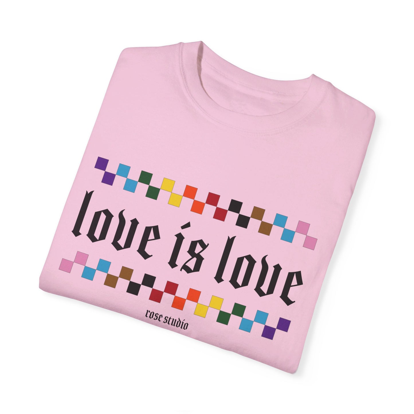 Love is Love T-Shirt