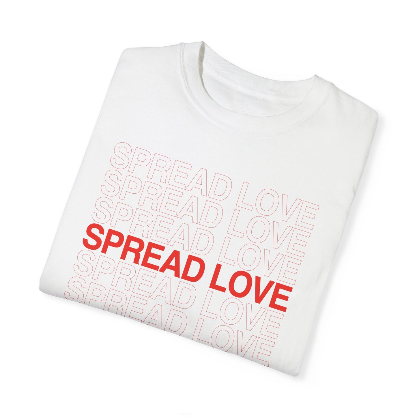 Spread Love T-Shirt