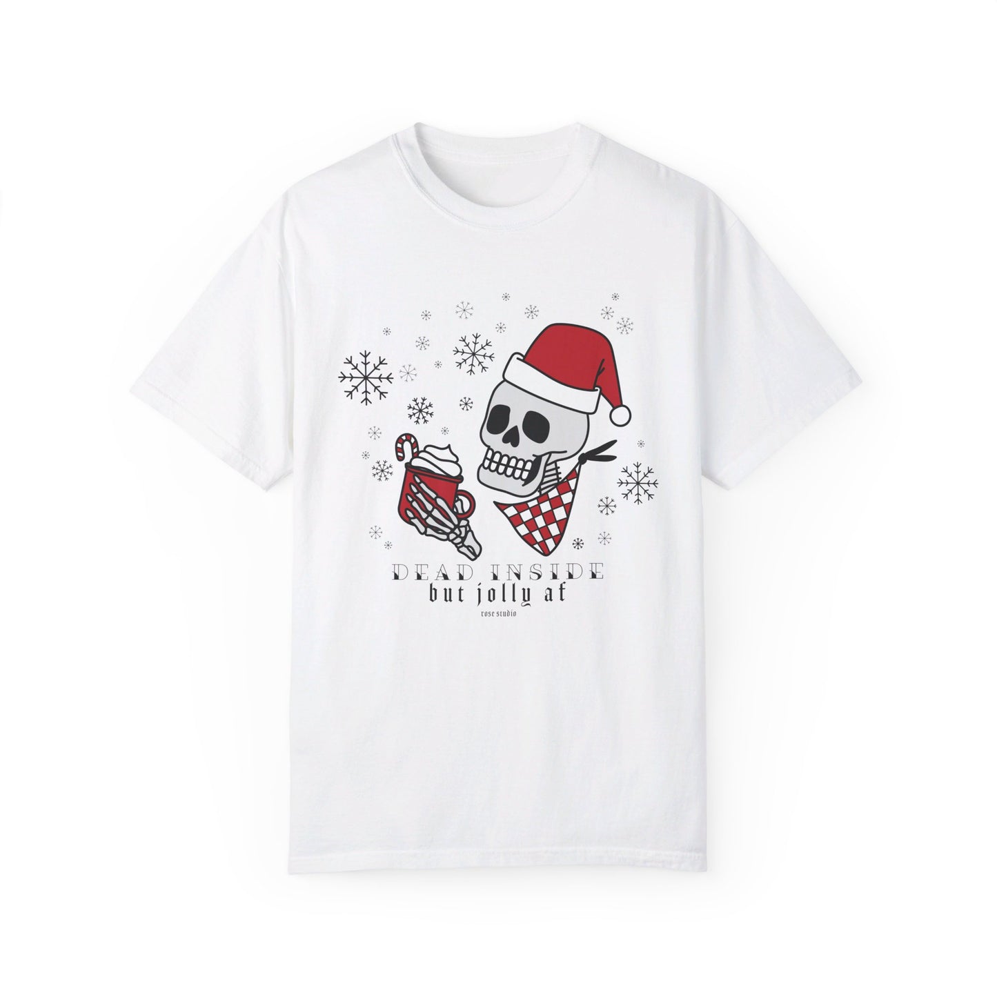 Dead Inside But Jolly AF T-Shirt